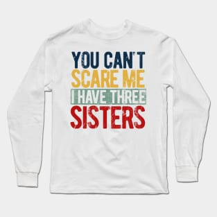 Funny brother Long Sleeve T-Shirt